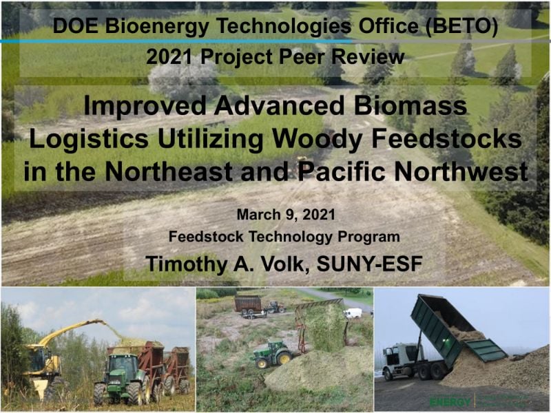 The Digest’s 2022 Multi-Slide Guide to Improved Advanced Biomass Logistics Utilizing Woody Feedstocks