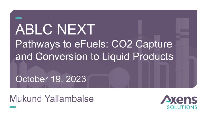 The Digest’s 2024 Multi-Slide Guide to Pathways to eFuels: CO2 Capture and Conversion to Liquid Products