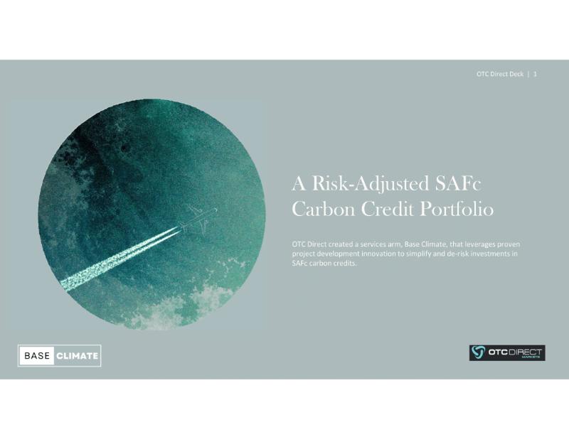 The Digest’s 2024 Multi-Slide Guide to a Risk-Adjusted SAFc Carbon Credit Portfolio