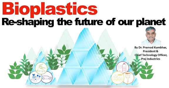 Bioplastics: Re-shaping the future of our planet