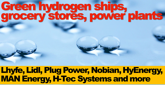 Hydrogen heats up with green hydrogen ships, grocery stores, power plants and more