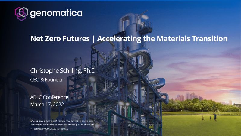 Circular Sourcing for Materials Transition: The Digest’s 2022 Multi-Slide Guide to Genomatica