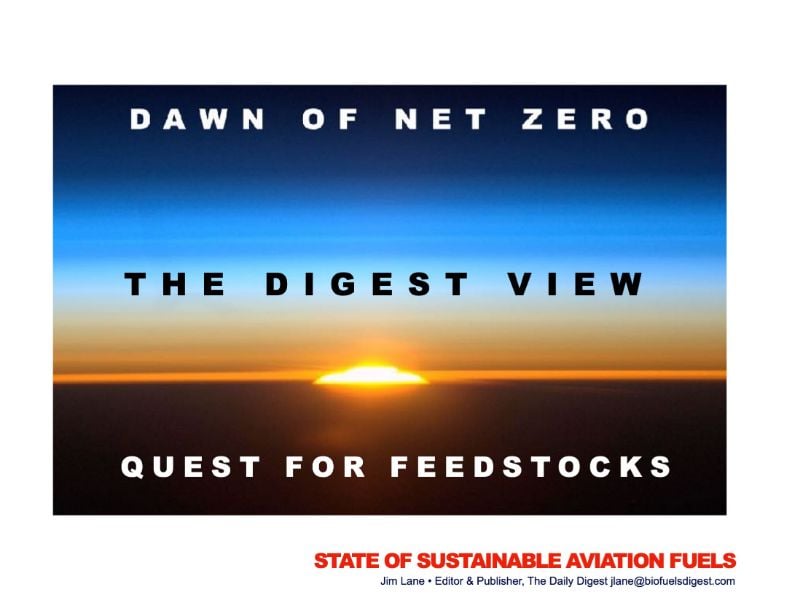 Quest for Feedstock: The Digest’s 2022 Multi-Slide Guide to the State of SAF