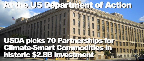 USDA picks 70 Partnerships for Climate-Smart Commodities in historic $2.8B investment