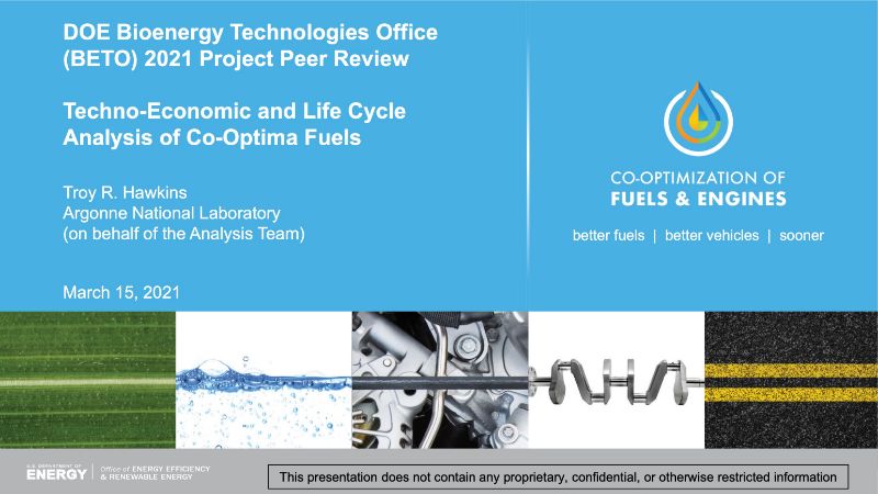 The Digest’s 2022 Multi-Slide Guide to Co-Optima Fuels – Techno-Economic and Life Cycle Analysis