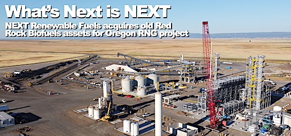 What’s next is NEXT: NEXT Renewable Fuels acquires old Red Rock Biofuels assets for Oregon RNG project